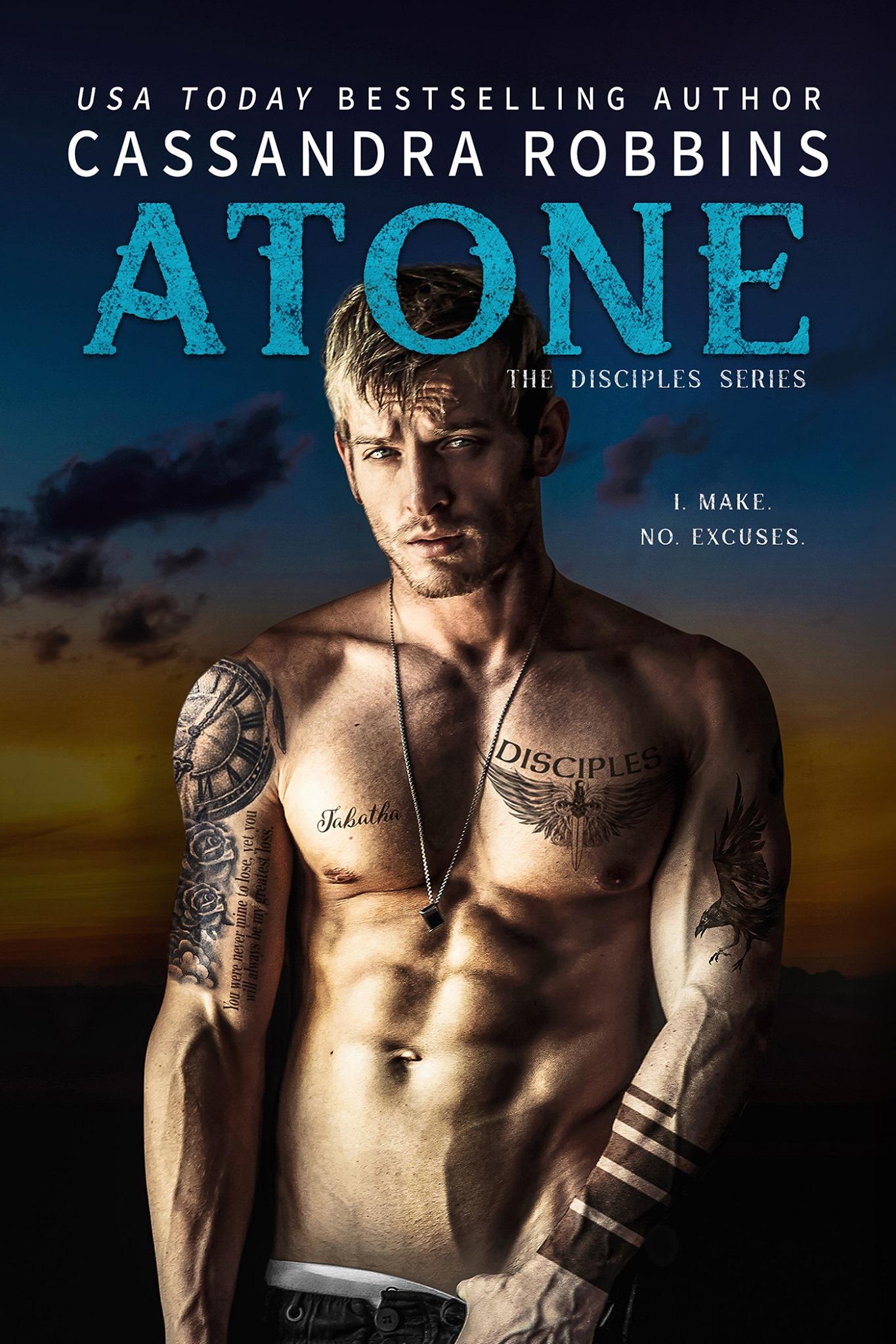 Atone (The Disciples 2) by Cassandra Robbins