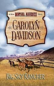 Big Sky Rancher (Montana Mavericks: Thunder Canyon 1) by Carolyn Davidson  