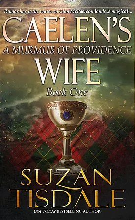 Caelen's Wife (Clan McDunnah 1) by Suzan Tisdale 