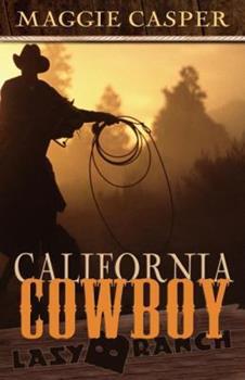 California Cowboy by Maggie Casper