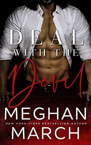 Deal with the Devil (Forge Trilogy 1) by Meghan March