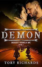 Demon (Desert Rebels MC, 2) by Tory Richards 