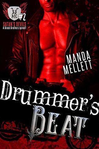 Drummer's Beat (Satan's Devils MC 2) by Manda Mellett 