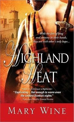 Highland Heat (Highlander 3) by Mary Wine