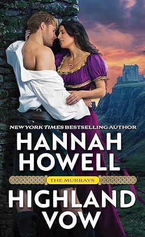 Highland Vow (Murray Family 4) by Hannah Howell