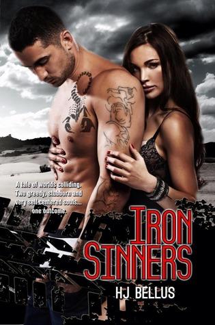 Iron Sinners (Sinners Never Die 1) by H.J. Bellus 
