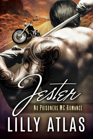 Jester (No Prisoners MC 2) by Lilly Atlas 