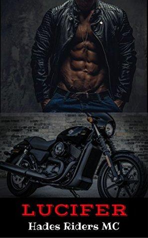 Lucifer (Hades Riders MC 1) by Belle Winters 