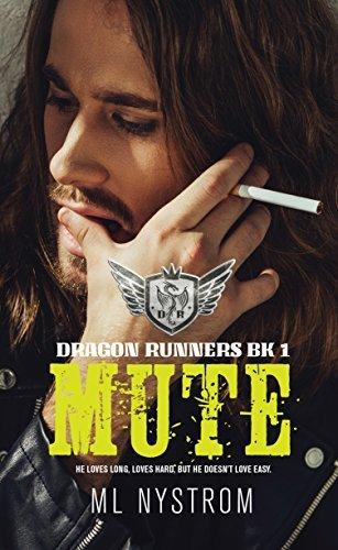 Mute (Dragon Runners 1) by M.L. Nystrom