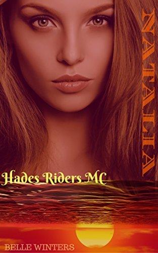 Natalia (Hades Riders MC  3) by Belle Winters