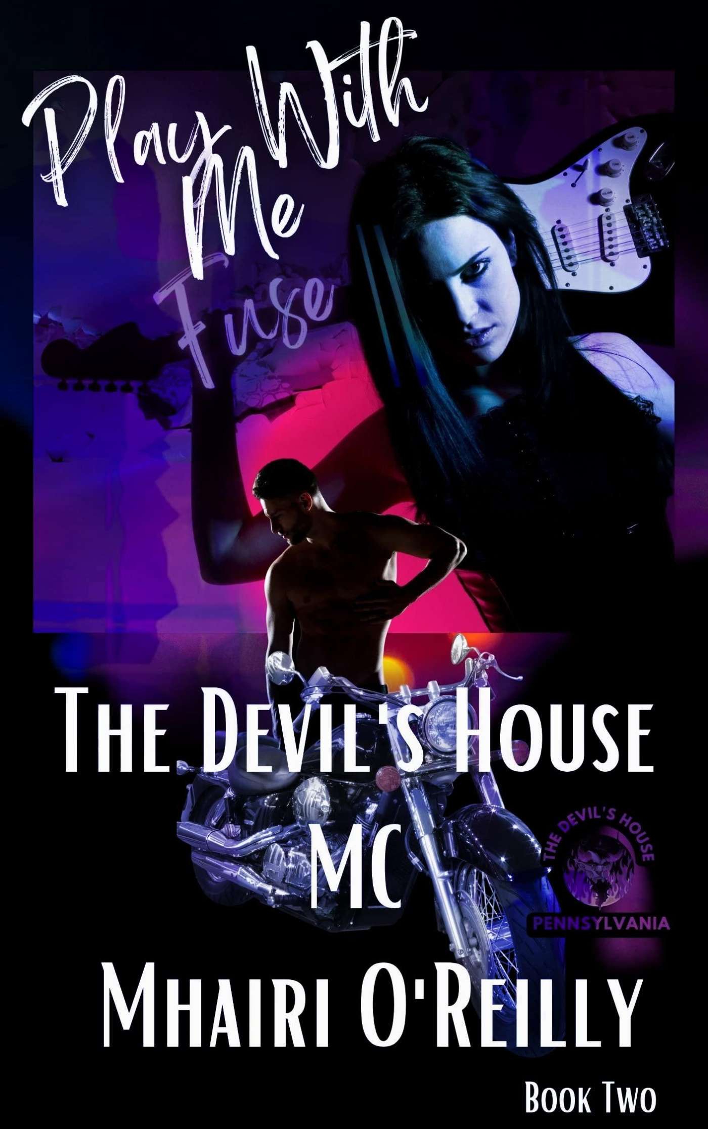 Play With Me (Devil's House, MC  2) by Mhairi O'Reilly