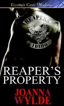 Reaper's Property (Reapers MC 1) by Joanna Wylde 