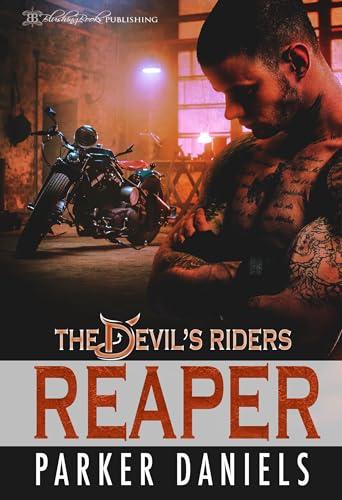 Reaper (The Devil's Riders 1) by Parker Daniels 