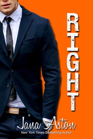Right (Wrong Series Book 2) by Jana Aston 