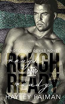 Rough & Ready (Notorious Devils 5) by Hayley Faiman