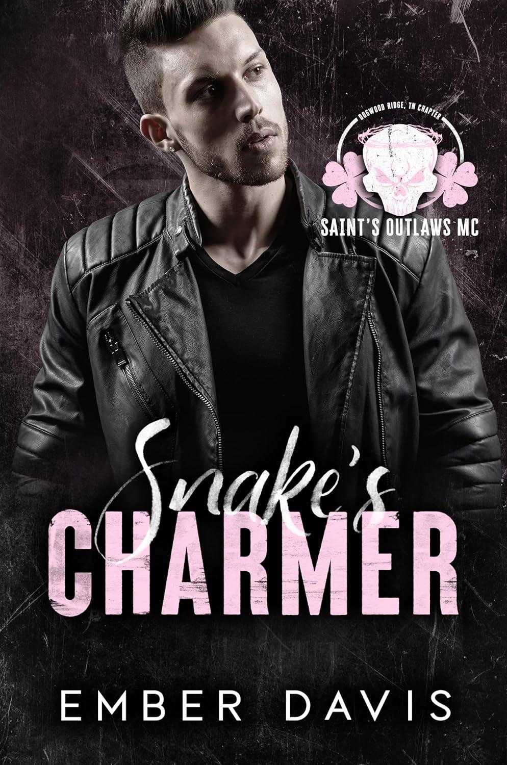 Snake's Charmer (Saints Outlaws MC: Dogwood Ridge 1) by Ember Davis