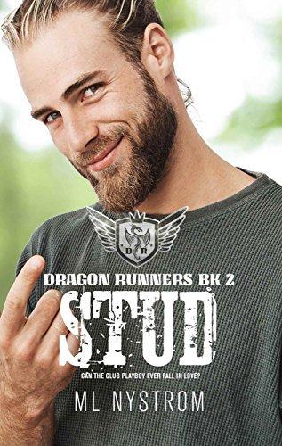Stud (Dragon Runners MC 2) by ML Nystrom