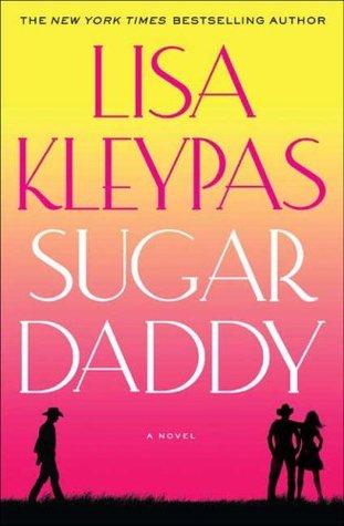 Sugar Daddy (The Travis Family 1) by Lisa Kleypas 