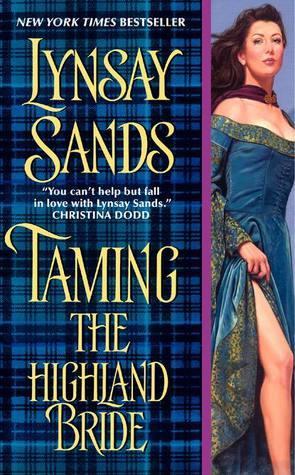 Taming the Highland Bride (Devil of the Highlands 2) by Lynsay Sands