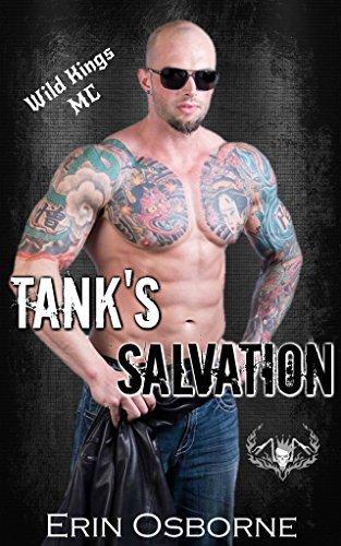 Tank's Salvation (Wild Kings MC 3) by Erin Osborne