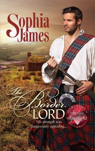 The Border Lord by Sophia James