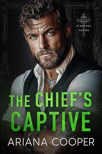 The Chief's Captive by Ariana Cooper