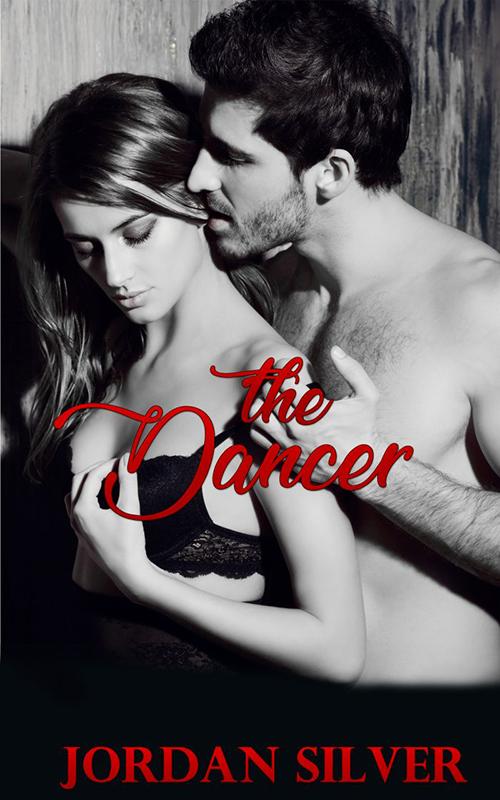 The Dancer by Jordan Silver