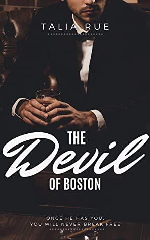 The Devil of Boston by Talia Rue  