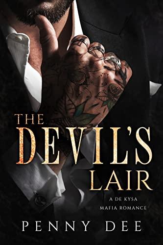 The Devil's Lair (De Kysa Mafia 2) by Penny Dee