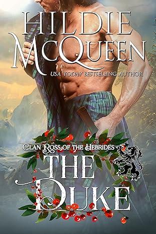 The Duke (Clan Ross of the Hebrides 0.5 ) by Hildie McQueen