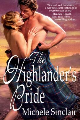 The Highlander's Bride (The McTiernays 1) by Michele Sinclair  