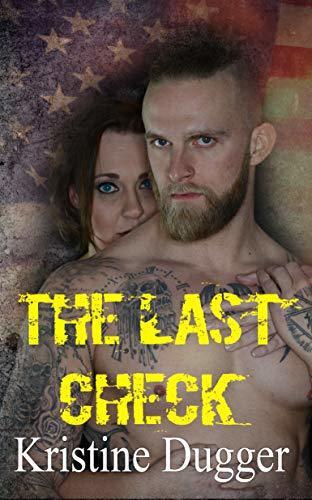 The Last Check (Hell's Phoenix MC  2) by Kristine Dugger