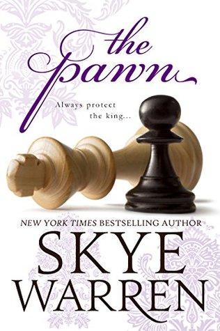 The Pawn (Endgame 1) by Skye Warren 