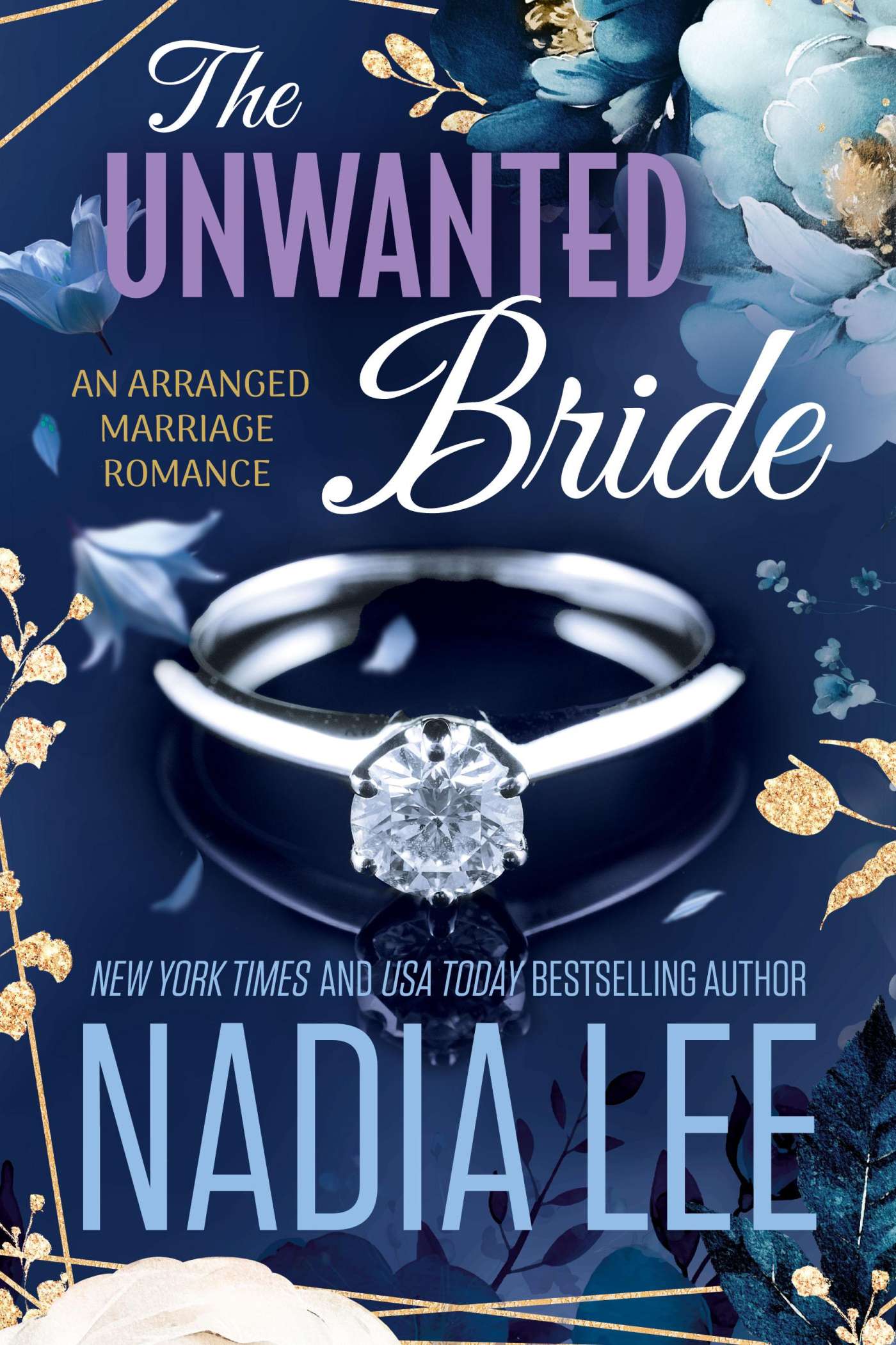 The Unwanted Bride (The Lasker Brothers 7) by Nadia Lee