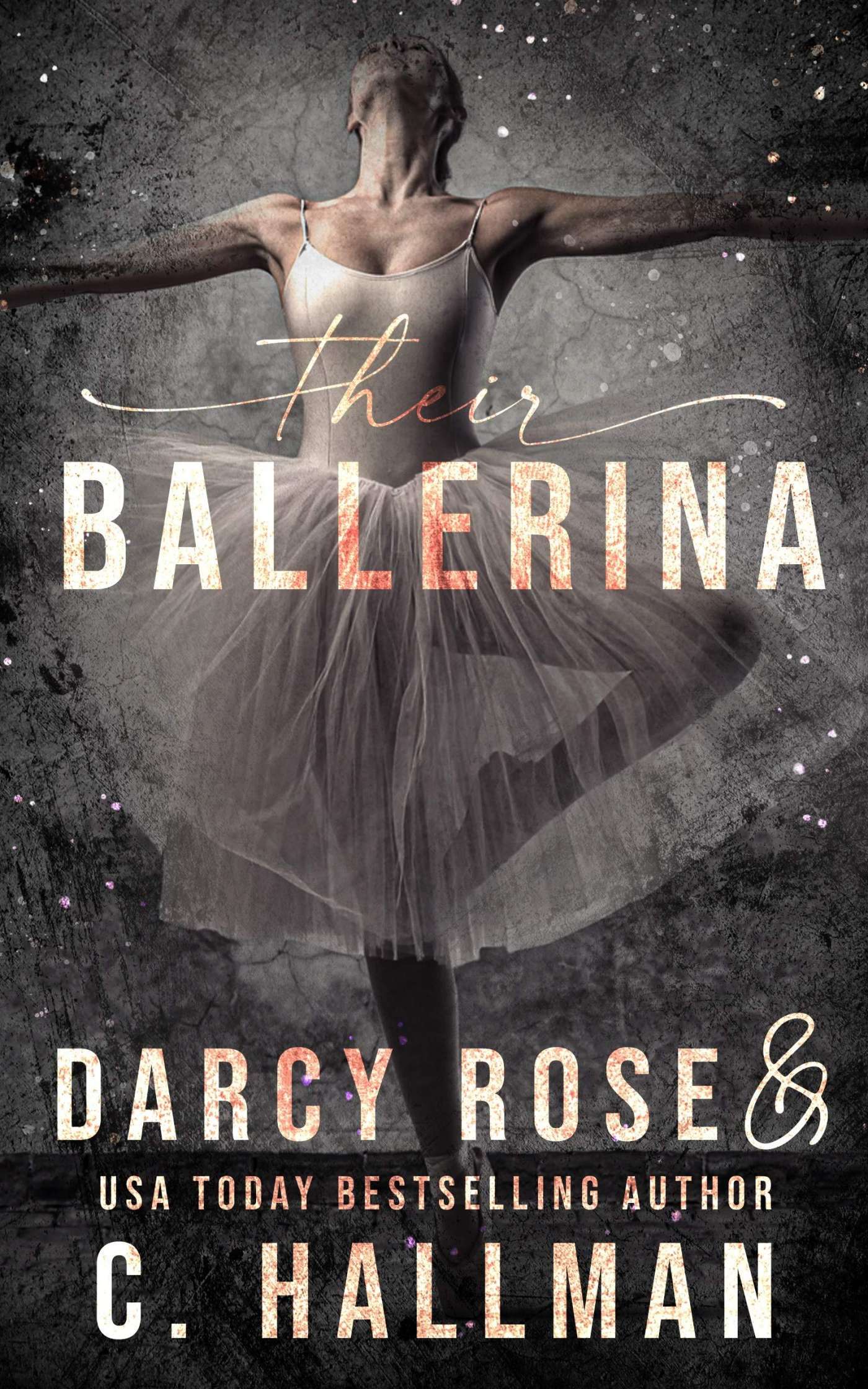Their Ballerina (Dance for Me 2) by Darcy Rose