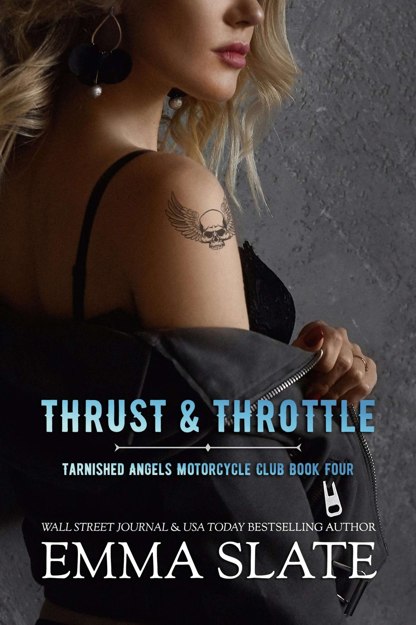 Thrust & Throttle (Tarnished Angels MC 4) by Emma Slate