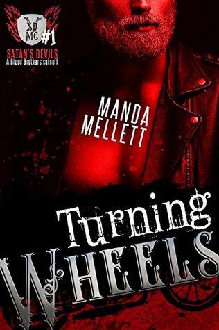 Turning Wheels (Satan's Devils MC 1) by Manda Mellett 